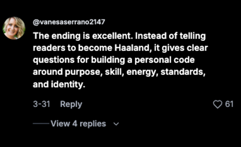 TikTok comment from @vanesaserrano2147 praising the book's ending for giving clear questions for building a personal code, instead of telling readers to become Haaland.